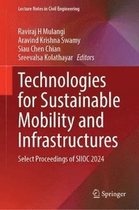 bokomslag Technologies for Sustainable Mobility and Infrastructures