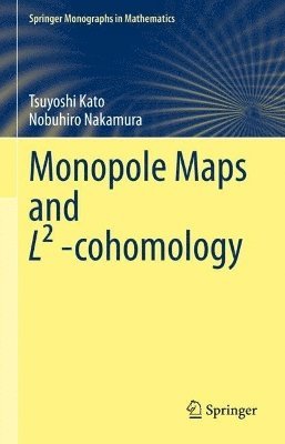 bokomslag Monopole Maps and L² -cohomology