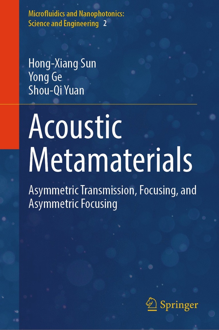 Hong-Xiang Sun, Yong Ge, Shou-Qi Yuan - Acoustic Metamaterials, Inbunden