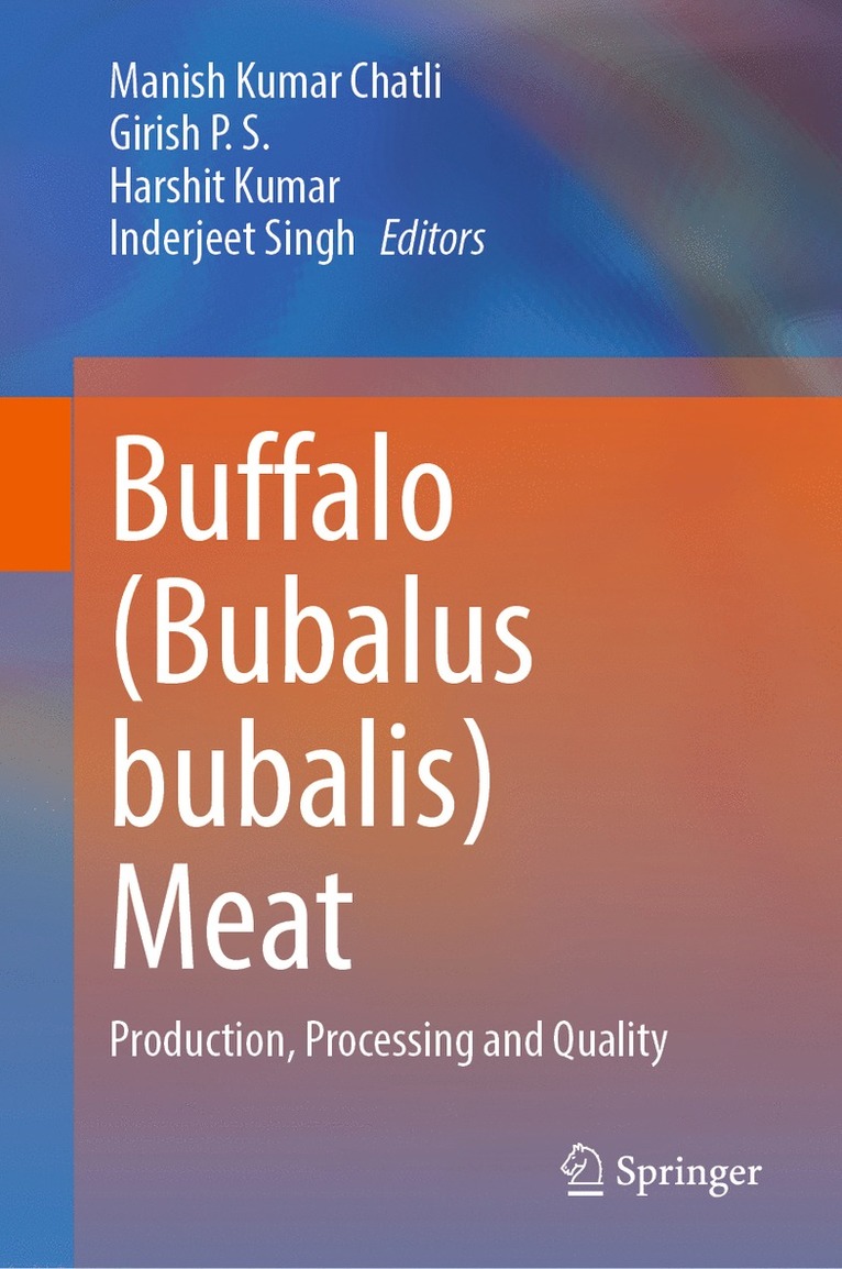 Manish Kumar Chatli, Girish P. S., Harshit Kumar, Inderjeet Singh - Buffalo (Bubalus bubalis) Meat, Inbunden
