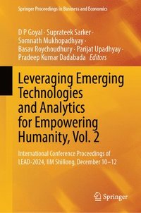 bokomslag Leveraging Emerging Technologies and Analytics for Empowering Humanity, Vol. 2