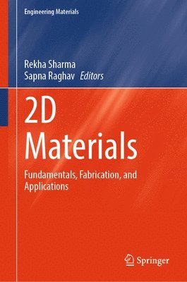 Rekha Sharma, Sapna Raghav - 2D Materials, Inbunden