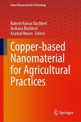 bokomslag Copper-based Nanomaterial for Agricultural Practices