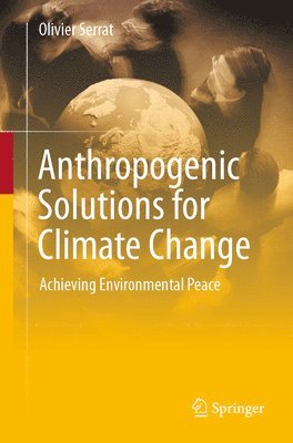bokomslag Anthropogenic Solutions for Climate Change