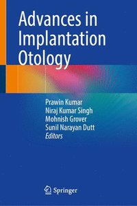 bokomslag Advances in Implantation Otology