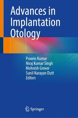 bokomslag Advances in Implantation Otology