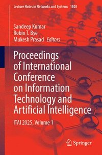 bokomslag Proceedings of International Conference on Information Technology and Artificial Intelligence