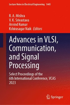 Advances in VLSI, Communication, and Signal Processing 1