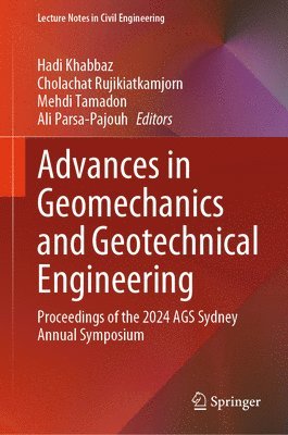 Advances in Geomechanics and Geotechnical Engineering