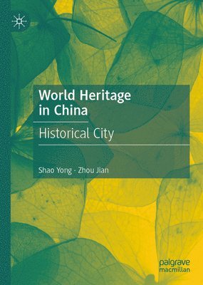 World Heritage in China 1