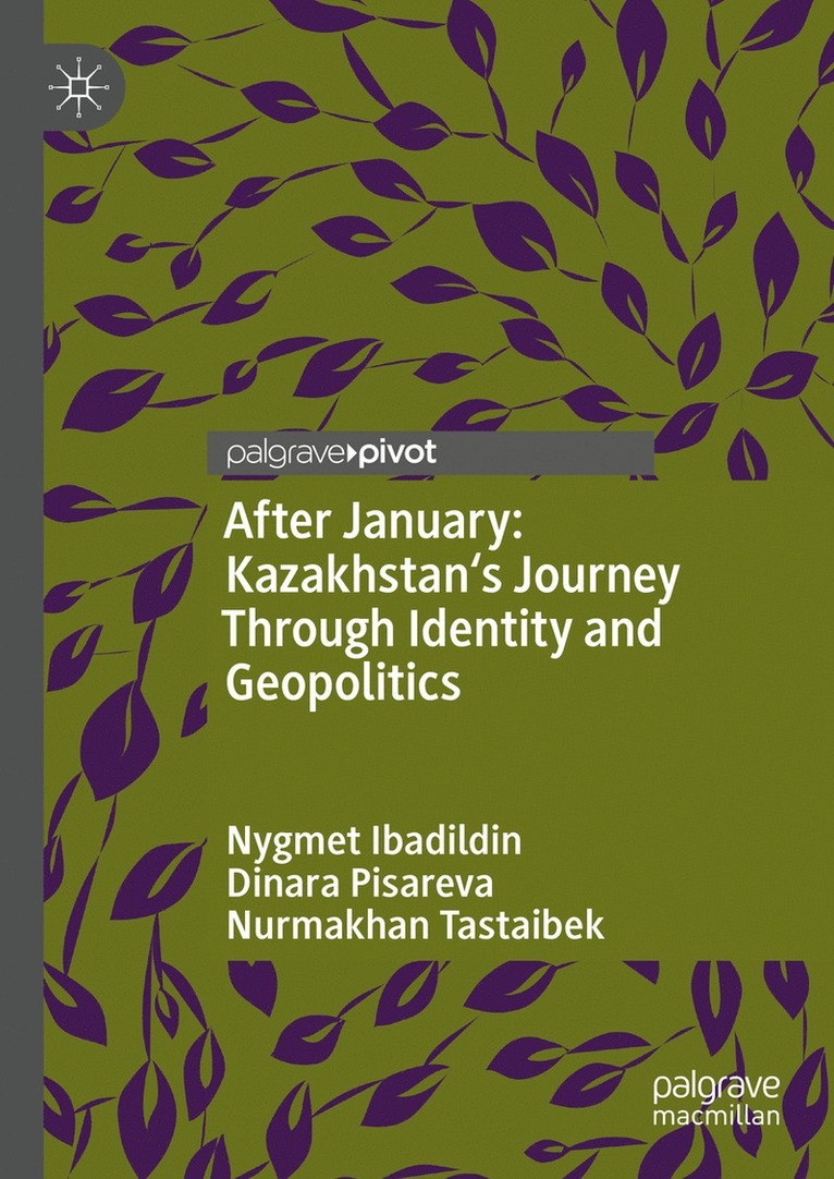 After January: Kazakhstan's Journey Through Identity and Geopolitics