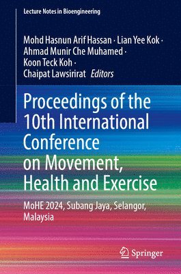 bokomslag Proceedings of the 10th International Conference on Movement, Health and Exercise