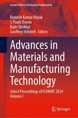 bokomslag Advances in Materials and Manufacturing Technology