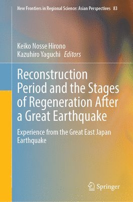 bokomslag Reconstruction Period and the Stages of Regeneration After a Great Earthquake