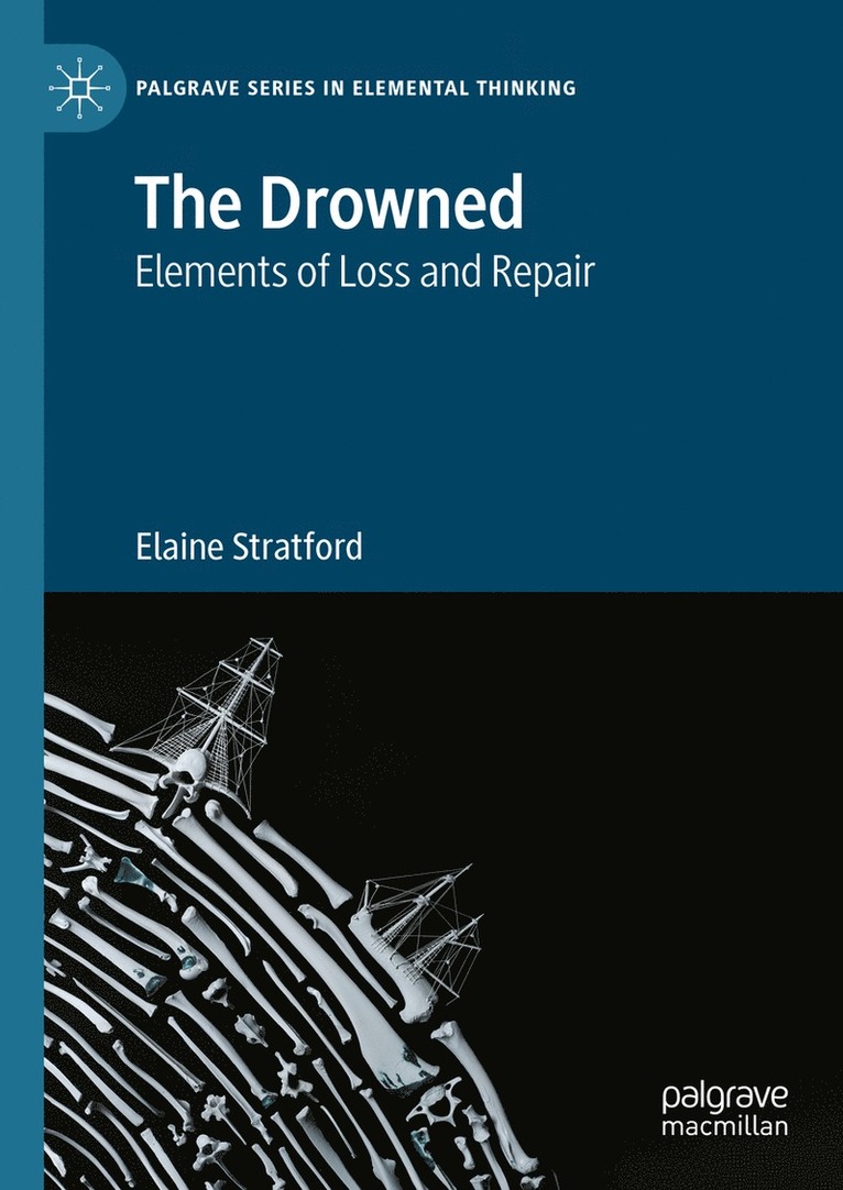 Elaine Stratford - Drowned, Inbunden