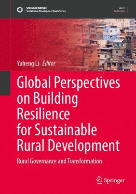 bokomslag Global Perspectives on Building Resilience for Sustainable Rural Development