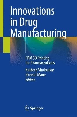 bokomslag Innovations in Drug Manufacturing