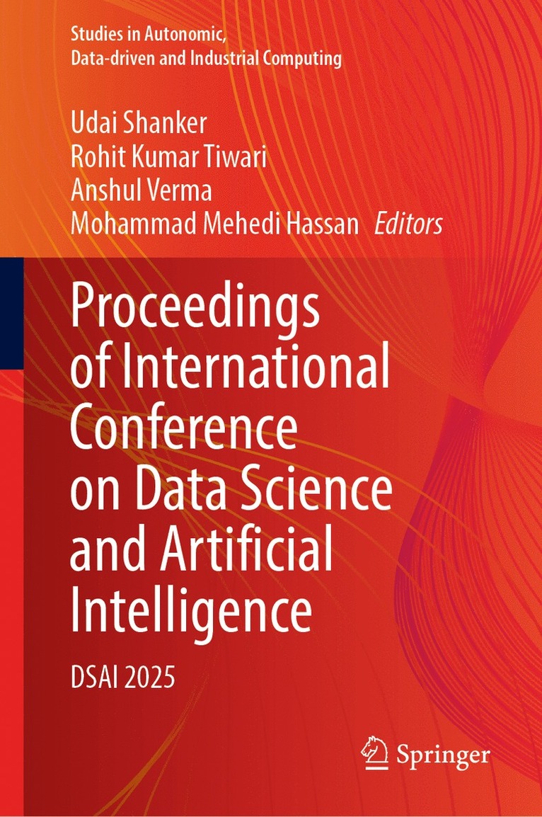Proceedings of International Conference on Data Science and Artificial Intelligence