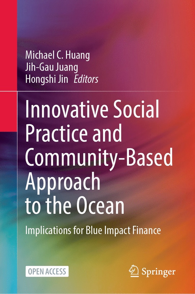 Innovative Social Practice and Community-Based Approach to the Ocean