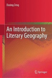 bokomslag Introduction to Literary Geography