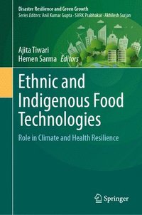 bokomslag Ethnic and Indigenous Food Technologies