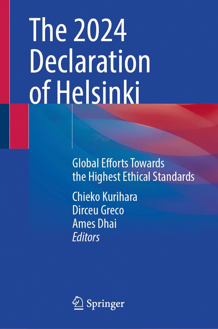 Chieko Kurihara, Dirceu Greco, Ames Dhai - 2024 Declaration of Helsinki, Inbunden
