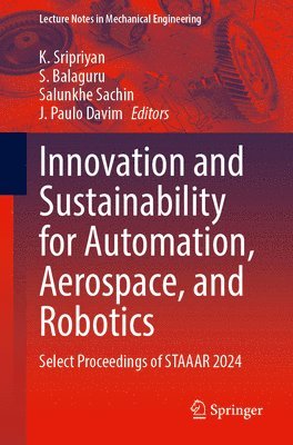bokomslag Innovation and Sustainability for Automation, Aerospace, and Robotics