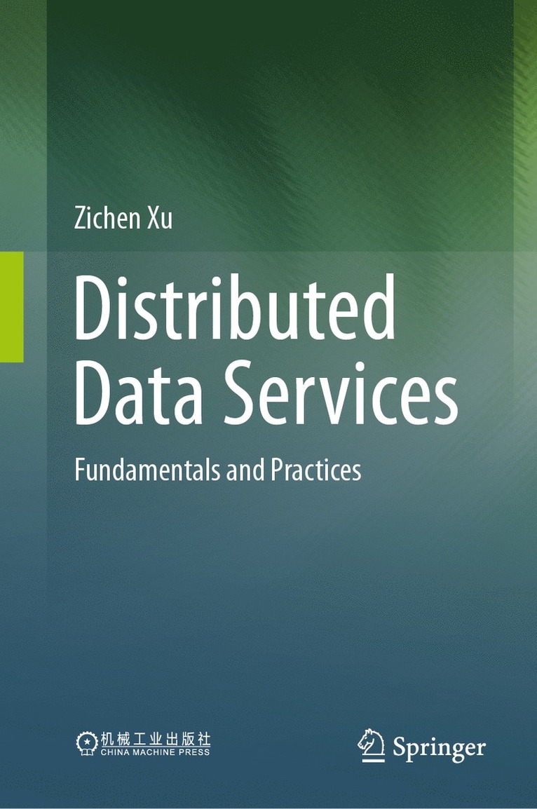 Zichen Xu - Distributed Data Services, Inbunden