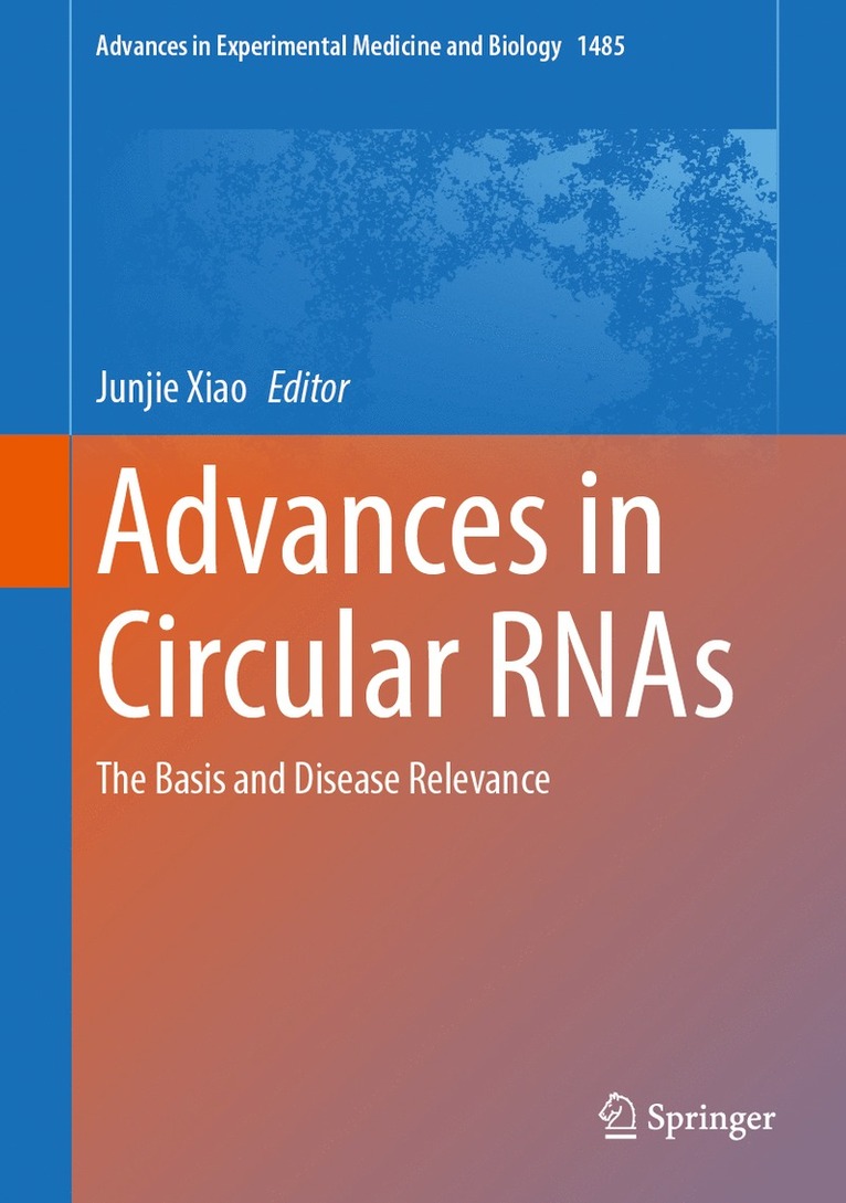 Junjie Xiao - Advances in Circular RNAs, Inbunden