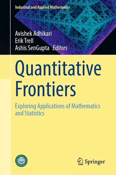 Avishek Adhikari, Erik Trell, Ashis SenGupta - Quantitative Frontiers, Inbunden