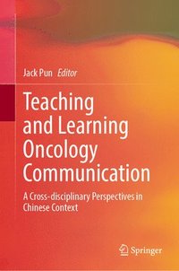 bokomslag Teaching and Learning Oncology Communication