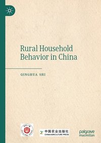 bokomslag Rural Household Behavior in China
