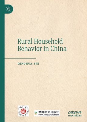 bokomslag Rural Household Behavior in China