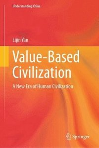 bokomslag Value-Based Civilization