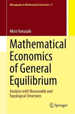 bokomslag Mathematical Economics of General Equilibrium
