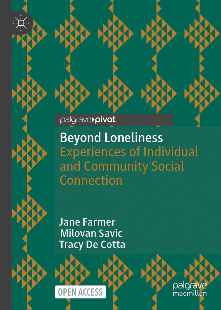 Jane Farmer, Milovan Savic, Tracy De Cotta, Tracy de Cotta - Beyond Loneliness, Inbunden