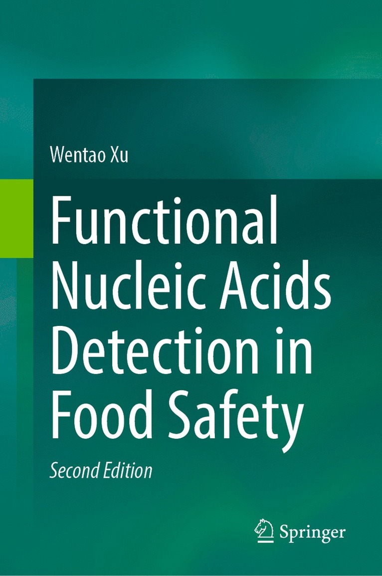 Wentao Xu - Functional Nucleic Acids Detection in Food Safety, Inbunden