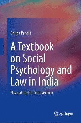 bokomslag Textbook on Social Psychology and Law in India