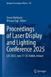 bokomslag Proceedings of Laser Display and Lighting Conference 2025