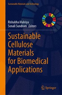 bokomslag Sustainable Cellulose Materials for Biomedical Applications
