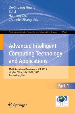 bokomslag Advanced Intelligent Computing Technology and Applications