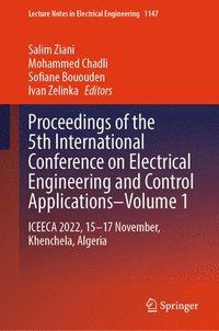 bokomslag Proceedings of the 5th International Conference on Electrical Engineering and Control ApplicationsVolume 1