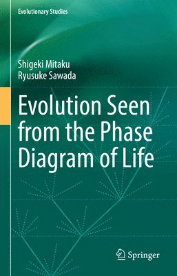 bokomslag Evolution Seen from the Phase Diagram of Life