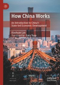bokomslag How China Works