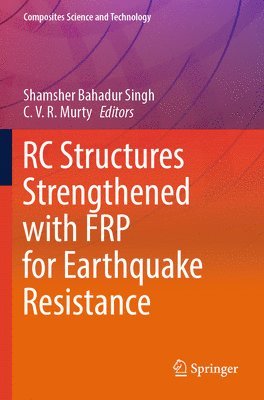bokomslag RC Structures Strengthened with FRP for Earthquake Resistance