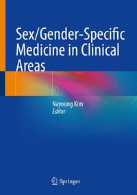 bokomslag Sex/Gender-Specific Medicine in Clinical Areas