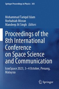bokomslag Proceedings of the 8th International Conference on Space Science and Communication