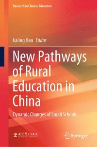 bokomslag New Pathways of Rural Education in China