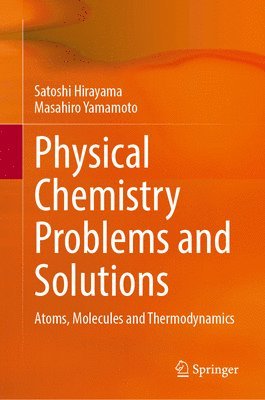 Physical Chemistry Problems and Solutions 1