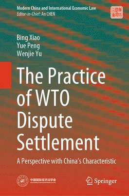 bokomslag Practice of WTO Dispute Settlement